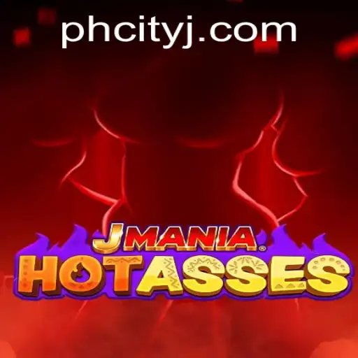 JManiaHotAsses: The Enthralling New Game Sensation in PHcity